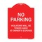 Signmission No Parking Violators Towed Away Owners Expense Heavy-Gauge Alum Sign, 18" L, 24" H, RW-1824-9820 A-DES-RW-1824-9820 - alternate 1